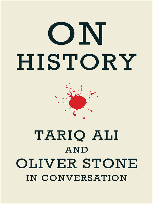 Title details for On History by Tariq Ali - Available
